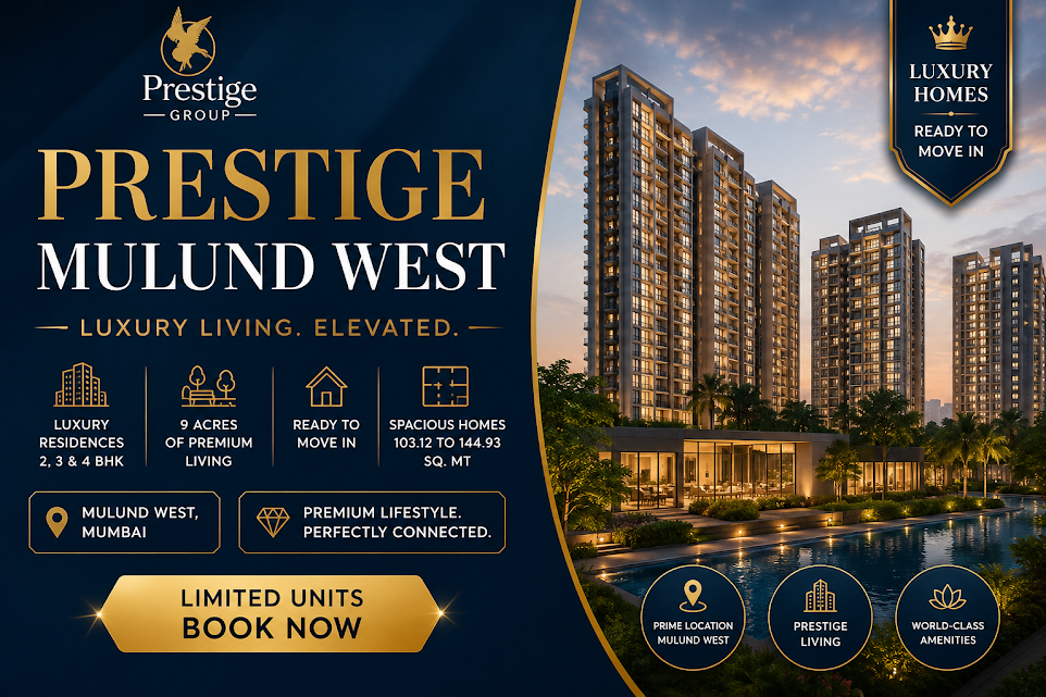 Prestige Mulund West Luxury Apartments